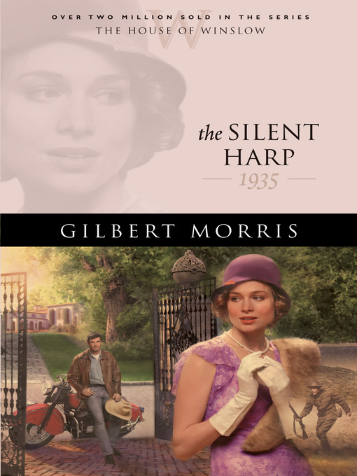 Title details for The Silent Harp by Gilbert Morris - Available